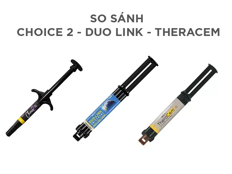 So-sanh-Choice 2-DuoLink-TheraCem